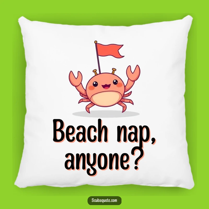 Funny Happy Crab Flag Pillow: Cozy Comfort with Beachy Determination