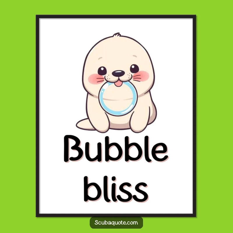 Funny Seal Pup Bubble Art Print: Instant Adorable Decor Download Gift