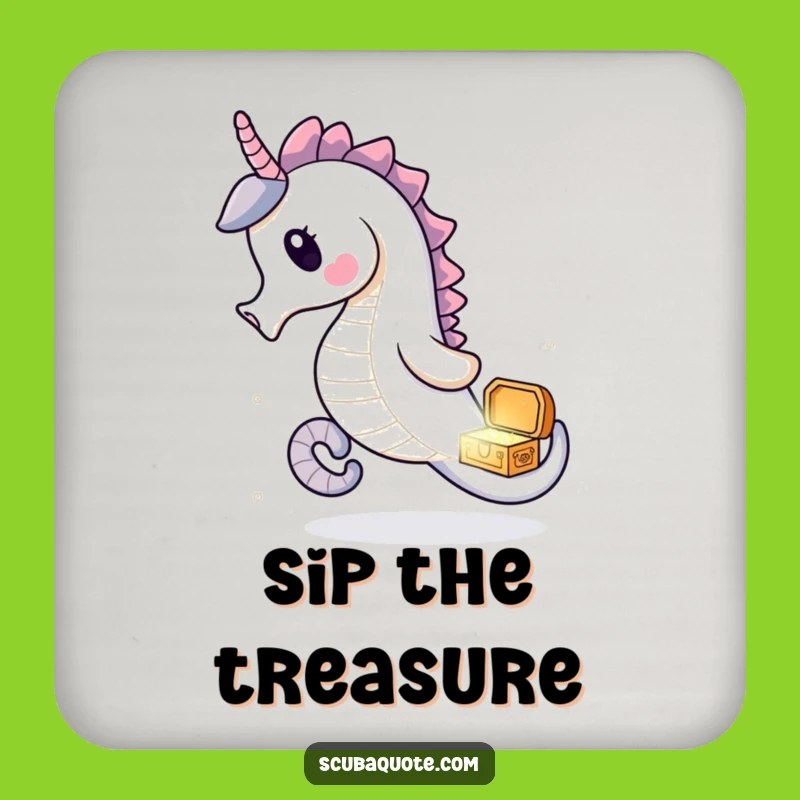 Funny Seahorse Treasure Drink Coaster: Protect Your Loot