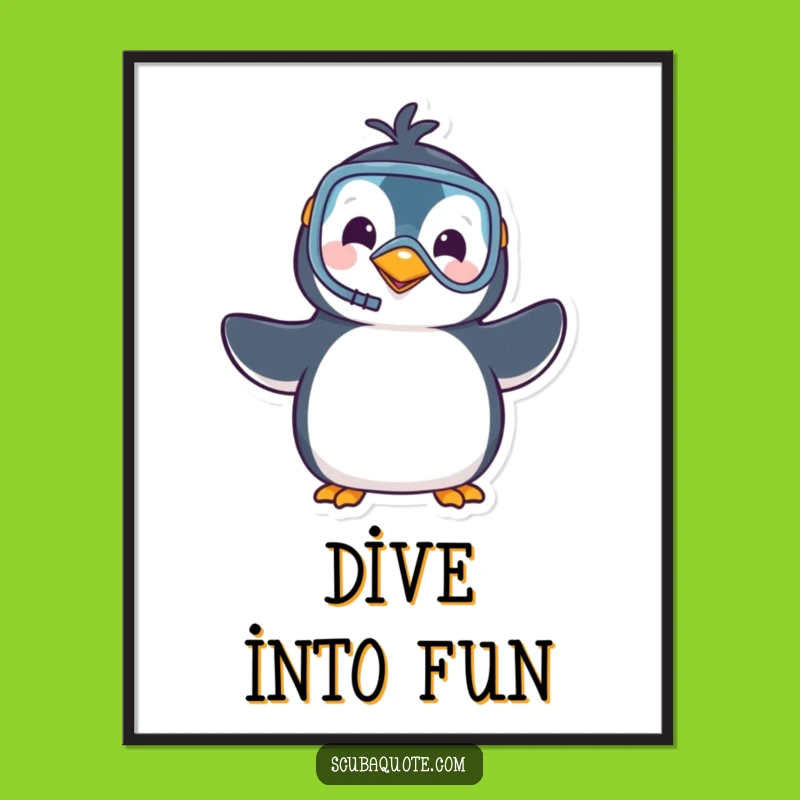 Funny Penguin Snorkel Poster: Arctic Pal's Greeting, Whimsical Funny Gift Wall Art