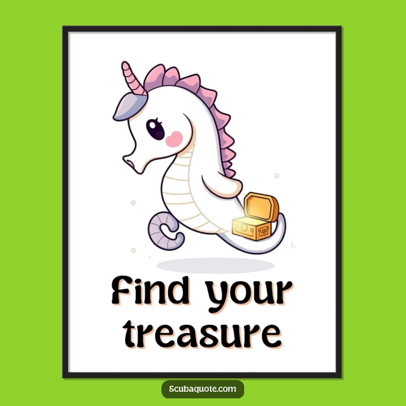 Funny Seahorse Treasure Poster: Decorate with Enchanting Ocean Adventure