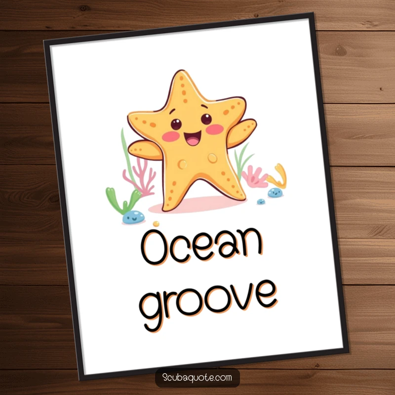 Funny starfish poster featuring a happy dancing starfish on the ocean floor, bringing underwater joy and humor to walls.