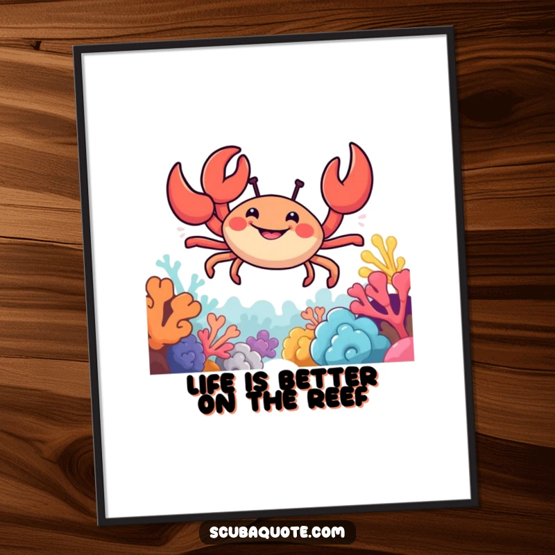 Funny Free Printable Wall Art: A smiling crab with claws outstretched explores a vivid coral reef.