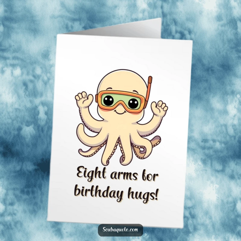Funny Free Printable Birthday Card: Cheerful octopus with snorkel mask waves enthusiastically with all eight arms for a birthday.