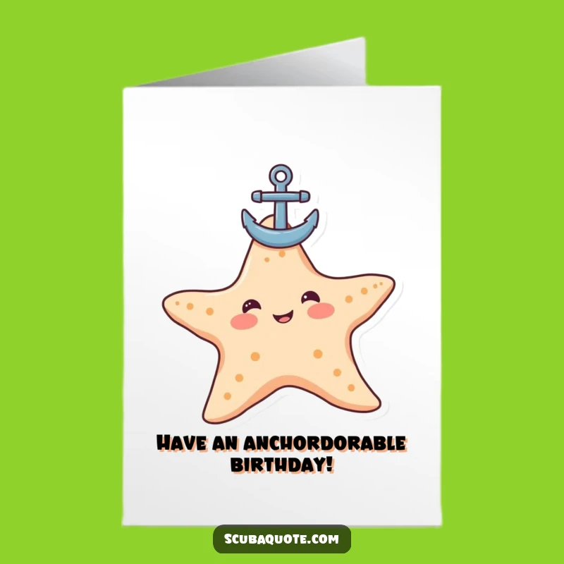 Free Printable Starfish Anchor Birthday Card: Funny Downloadable Gift for a Calm Celebration!