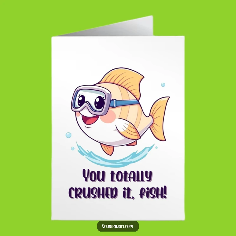 Free Printable Funny Congrats Card: Happy Fish Diver for a Splashing Downloadable Gift