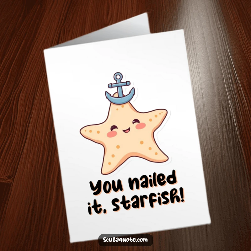 Funny Free Printable Congratulations Card: Contented starfish humorously balancing a small anchor on its head, celebrating success firmly.
