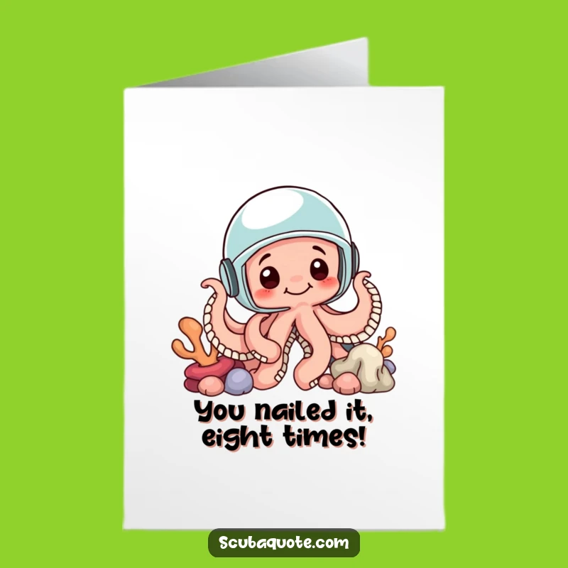 Free Printable Congrats Card: Octopus Explorer, Humorous Downloadable Gift!