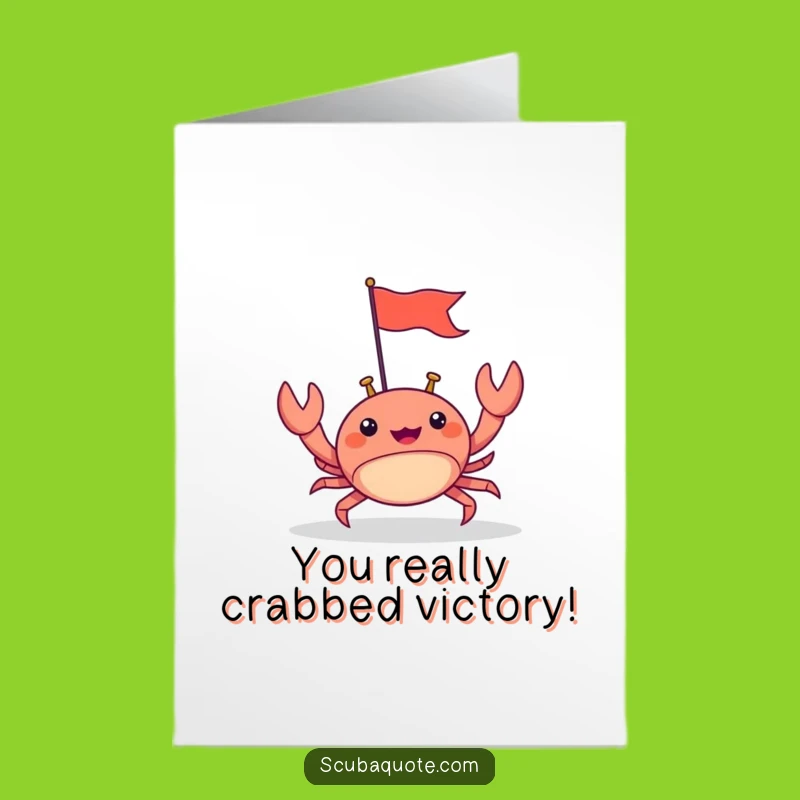 Free Printable Congrats Card: Happy Crab Victory Flag, Humorous Downloadable Gift!