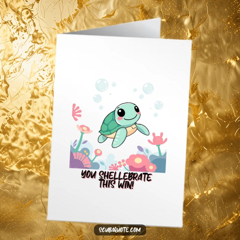 Funny Free Printable Congrats Card: A cheerful sea turtle swims by, celebrating a milestone.