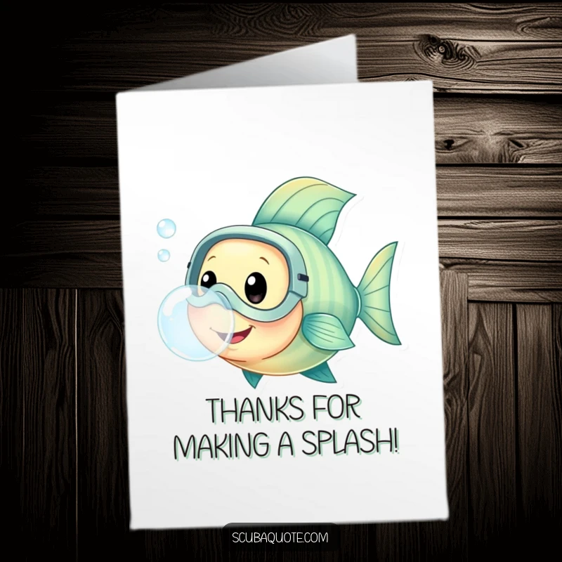 Free Printable Thank You Card: A happy fish in a diving mask blows a large bubble, conveying thanks with aquatic flair.