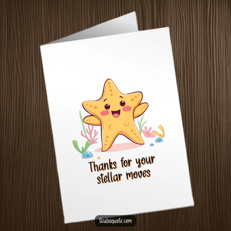 Funny Free Printable Thank You Card: Happy starfish performing a little dance on the ocean floor, a fun thank you.