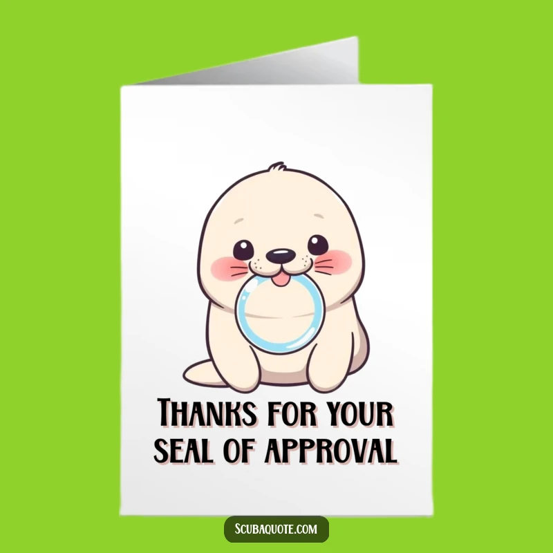 Free Printable Thank You Card: Seal Pup Bubble, Grateful Gesture, Downloadable Gift