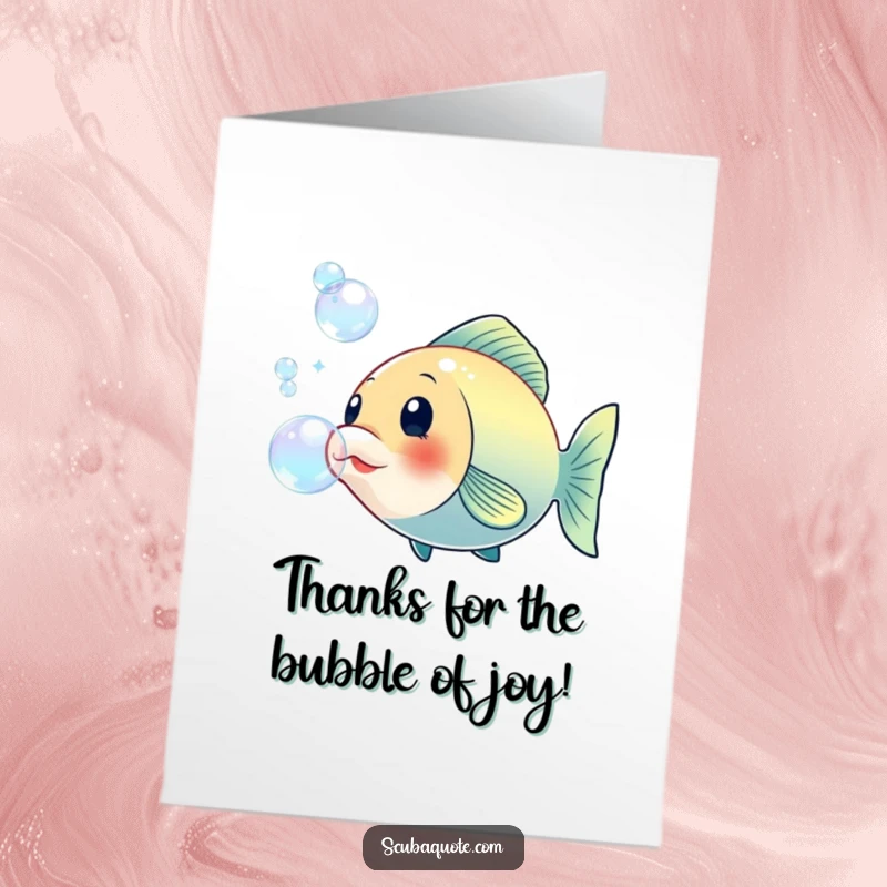 Funny Free Printable Thank You Card: A smiling fish blowing a trail of big, colorful, iridescent bubbles, a bubbly thank you.