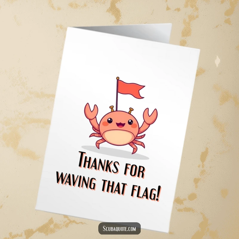 Funny Free Printable Thank You Card: Happy crab scuttling forward with a tiny flag, saying thank you!