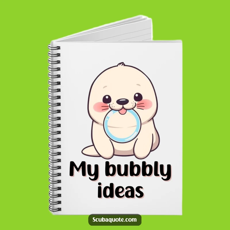 Funny Seal Pup Bubble Notebook: Hilarious Journal for Playful Ideas Gift