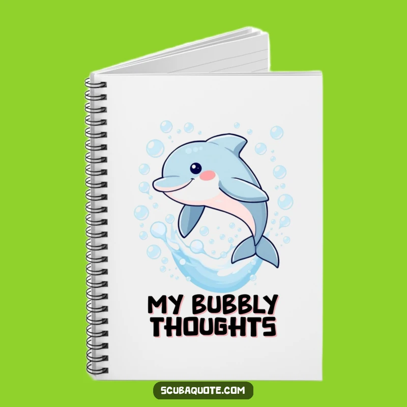 Funny Dolphin Bubble Notebook: Ocean Dreams Journal, Handy Funny Gift